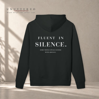 FLUENT IN SILENCE — Hoodie