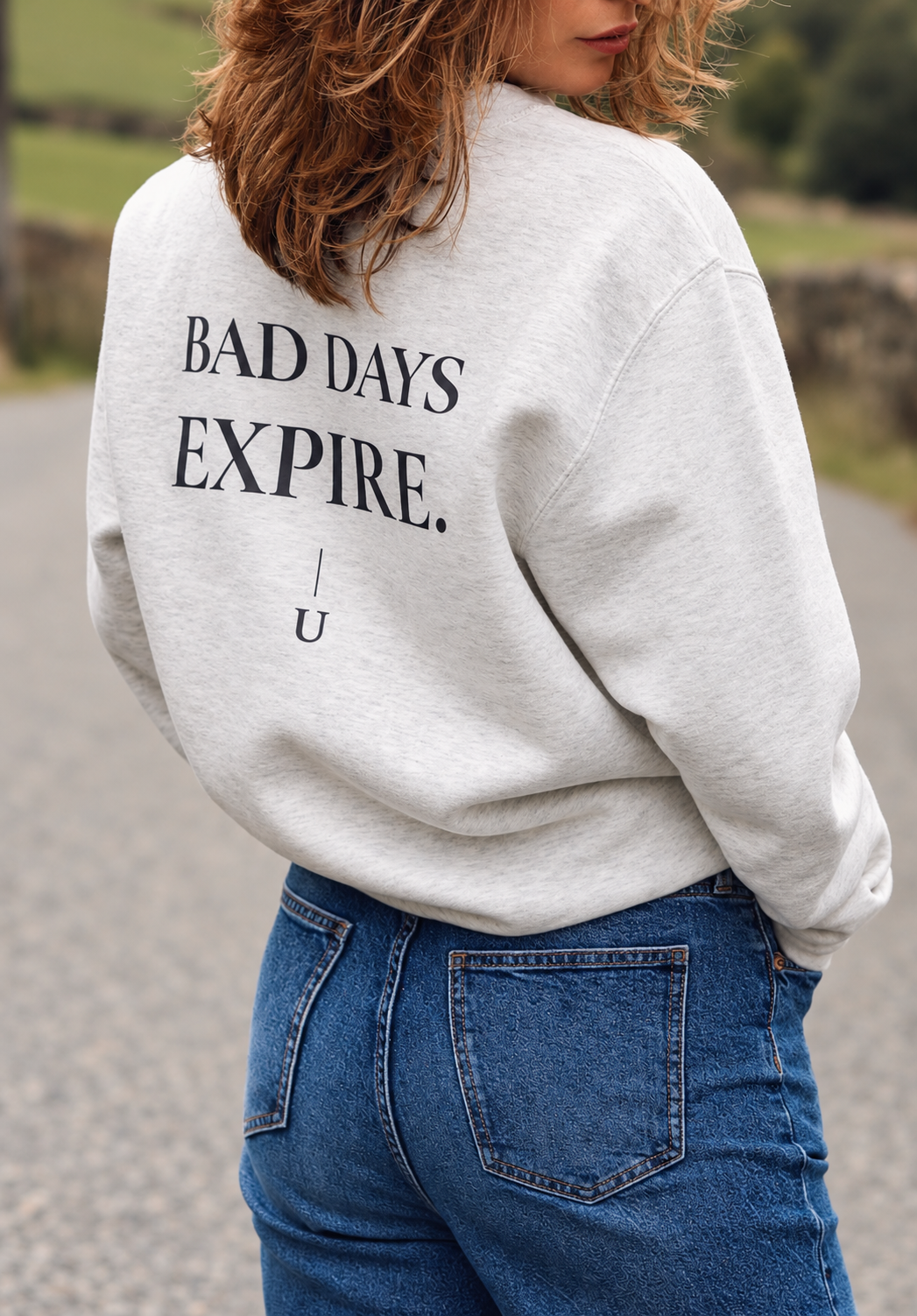 BAD DAYS EXPIRE — Crewneck Sweatshirt