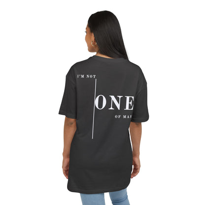 I'M NOT ONE OF MANY — Oversized Tee